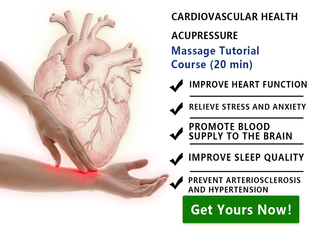 Cardiovascular Health Acupressure Tutorial Course (20 min)